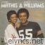 Johnny Mathis & Deniece Williams lyrics