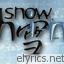Snow In China lyrics