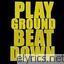 Playground Beatdown Atlantic 203 lyrics