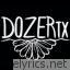 Dozer Tx lyrics