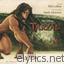Disneys Tarzan Two Worlds lyrics