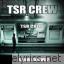Tsr Crew lyrics