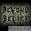 Beyond Belief lyrics