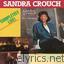 Sandra Crouch lyrics