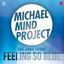 Michael Mind Project lyrics