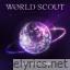 World Scout: The Final Piece lyrics