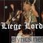 Liege Lord lyrics