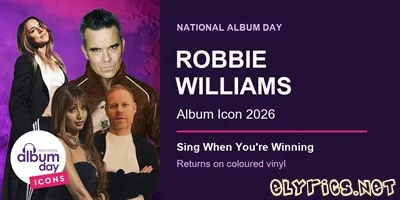 robbie williams named album icon as sing when youre winning returns on vinyl